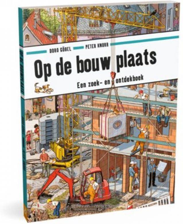 Zoek en ontdek: Op de bouwplaats Doro Göbel en Peter Knorr